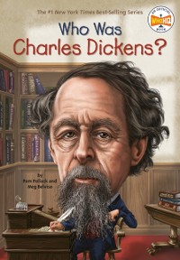 Cover Who Was Charles Dickens?