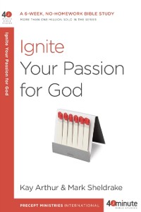 Cover Ignite Your Passion for God