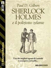 Cover Sherlock Holmes e il poliziotto zelante