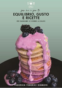 Cover Equilibrio, gusto e ricette