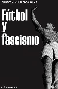 Cover Fútbol y fascismo