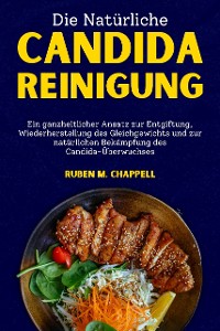 Cover Die natürliche Candida-Reinigung