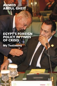 Cover Egypt's Foreign Policy in Times of Crisis