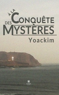 Cover À la conquête des mystères