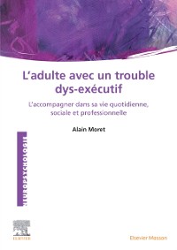 Cover L''Adulte avec un trouble dys-exécutif