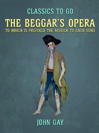 Cover Beggar's Opera, to which is prefixed the Musick to Each Song