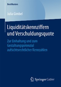 Cover Liquiditätskennziffern und Verschuldungsquote