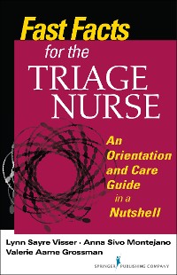 Cover Fast Facts for the Triage Nurse