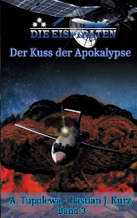 Cover Die Eispiraten 3 Der Kuss der Apokalypse