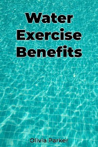 Cover Water Exercise Benefits