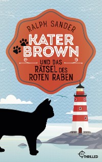 Cover Kater Brown und das Rätsel des Roten Raben