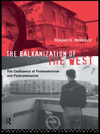 Cover Balkanization of the West