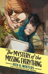 Cover Mystery of the Missing Everything