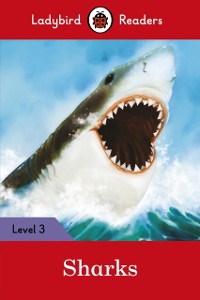 Cover Ladybird Readers Level 3 - Sharks (ELT Graded Reader)