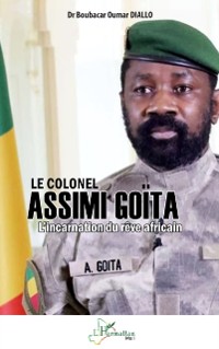 Cover Le Colonel Assimi Goïta