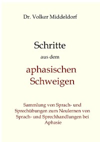 Cover Schritte aus dem aphasischen Schweigen