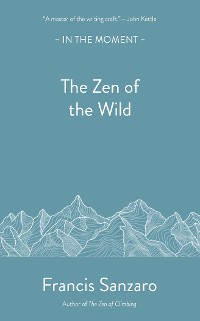 Cover The Zen of the Wild