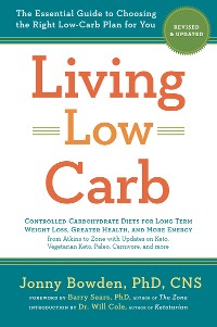 Cover Living Low Carb: Revised & Updated Edition