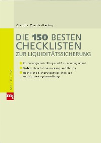 Cover Die 150 besten Checklisten zur Liquiditätssicherung