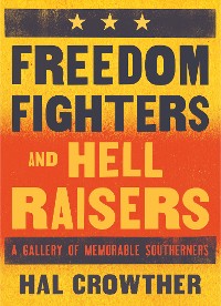 Cover Freedom Fighters and Hell Raisers