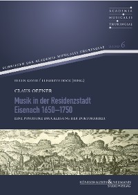 Cover Musik in der Residenzstadt Eisenach 1650–1750
