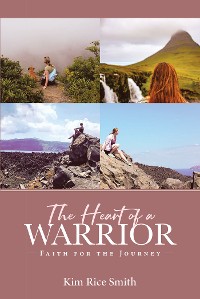 Cover The Heart of a Warrior