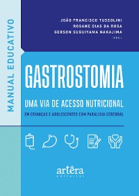 Cover Manual Educativo: Gastrostomia, uma via de Acesso Nutricional em Crianças e Adolescentes com Paralisia Cerebral