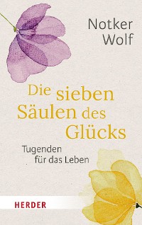 Cover Die sieben Säulen des Glücks