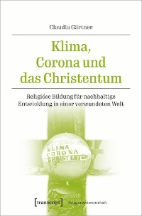 Cover Klima, Corona und das Christentum