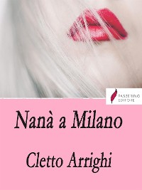 Cover Nanà a Milano
