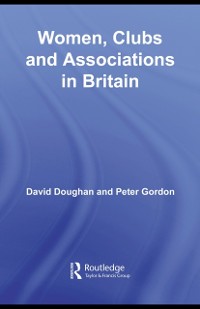 Cover Women, Clubs and Associations in Britain