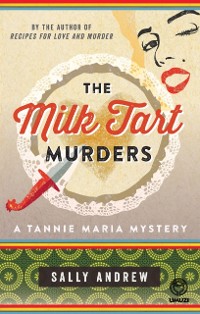 Cover Milk Tart Murders: : A Tannie Maria Mystery