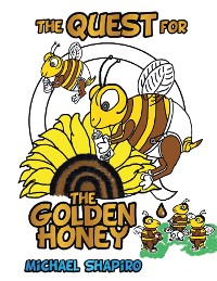 Cover The Quest for the Golden Honey