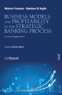 Cover Business Model and Profitability in the Banking Strategic Process
