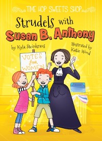 Cover Strudels with Susan B. Anthony