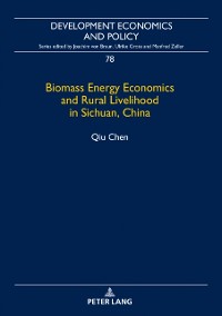 Cover Biomass Energy Economics and Rural Livelihood in Sichuan, China