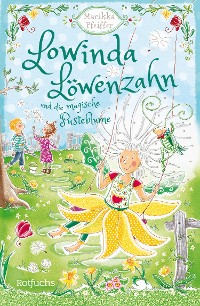 Cover Lowinda Löwenzahn und die magische Pusteblume