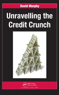 Cover Unravelling the Credit Crunch