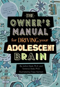 Cover Owner's Manual for Driving Your Adolescent Brain