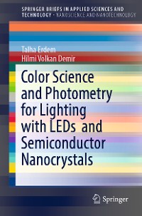 Cover Color Science and Photometry for Lighting with LEDs  and Semiconductor Nanocrystals