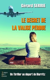 Cover Le secret de la valise perdue