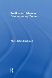 Cover Politics and Islam in Contemporary Sudan