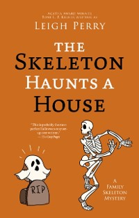 Cover Skeleton Haunts a House