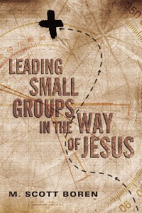 Cover Leading Small Groups in the Way of Jesus