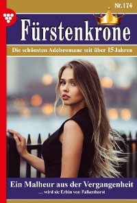 Cover Fürstenkrone 174 – Adelsroman