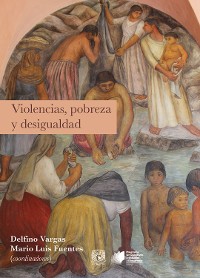 Cover Violencias, pobreza y desigualdad