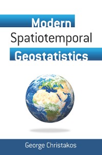 Cover Modern Spatiotemporal Geostatistics
