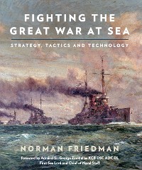 Cover Fighting the Great War at Sea