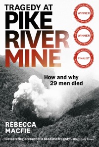 Cover Tragedy at Pike River Mine: 2022 Edition