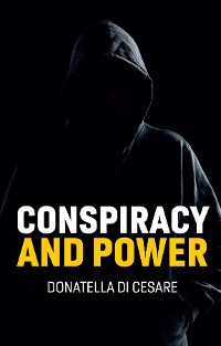 Cover Conspiracy and Power